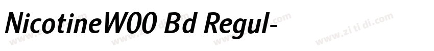 NicotineW00 Bd Regul字体转换 NicotineW00 Bd Regul字体转换
